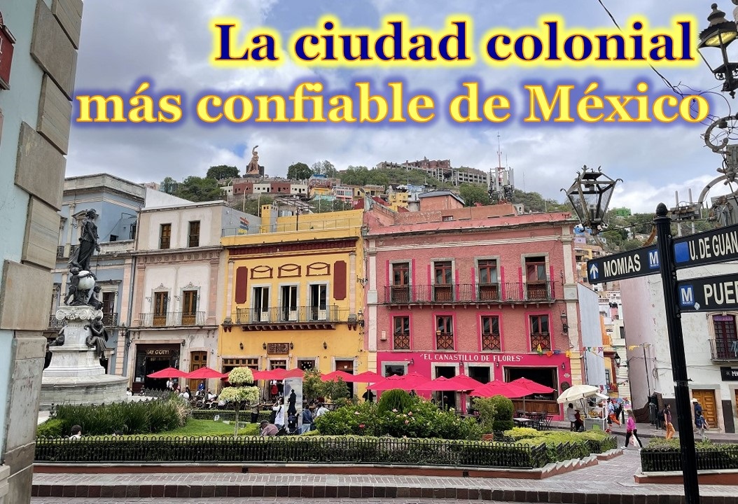 Reconocen belleza de Guanajuato