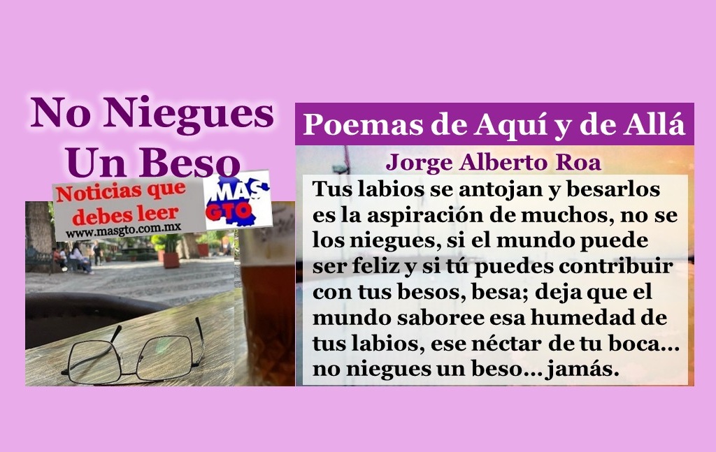 No niegues un beso