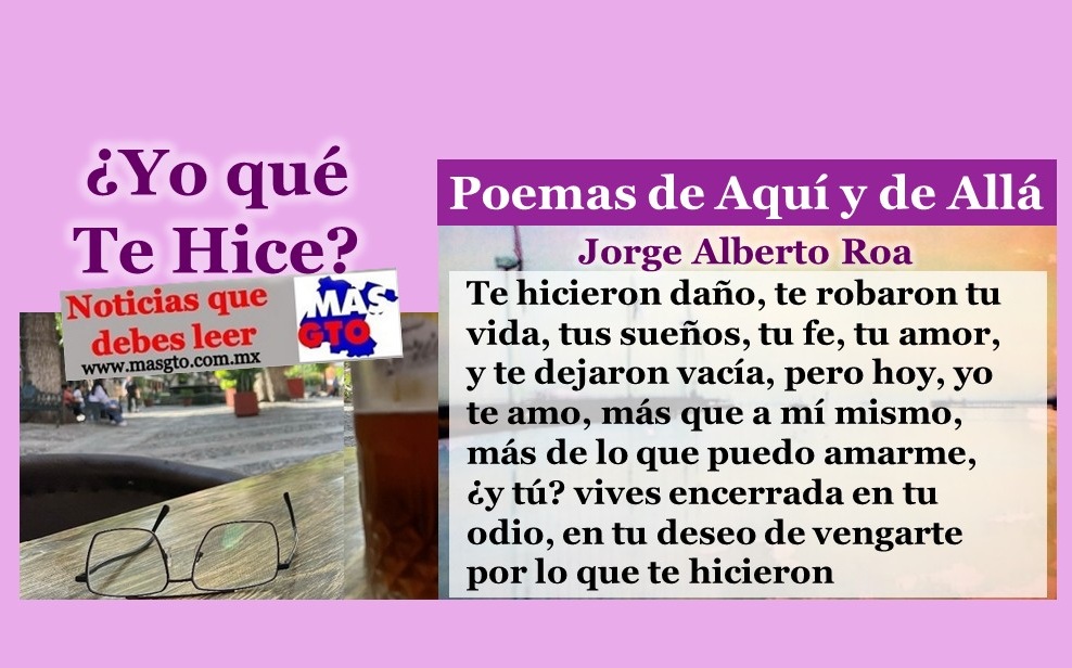 ¿Yo qué te hice? ¿Yo qué te hice?